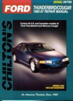 Ford Thunderbird and Cougar, 1983-97 (Chilton's Total Car Care Repair Manual)