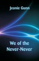 We of the Never-Never 9352970543 Book Cover
