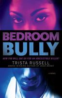 Bedroom Bully 1476727198 Book Cover