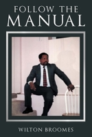 Follow the Manual 1543426883 Book Cover