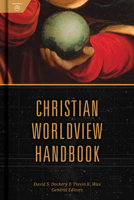 Christian Worldview Handbook 1535968958 Book Cover