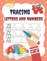 Tracing Letters and Numbers: Activity Book for Children 3-6 Years to Learn to Write Lines, Letters and Numbers in Preschool and School Age 3+ B08L48J4BH Book Cover