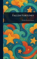 Fallen Fortunes 1517126290 Book Cover
