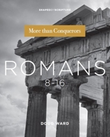 Shaped By Scripture: Romans 8-16 0834143011 Book Cover