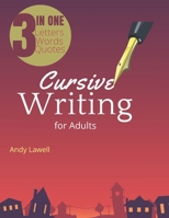 Cursive Writing for Adults: Cursive Handwriting Workbook for Adults, good handwriting for adults, handwriting books for adults B08BF2TXP1 Book Cover