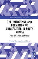 The Emergence and Formation of Universities in South Africa: Shifting Social Compacts (Routledge Contemporary South Africa) 1041143222 Book Cover