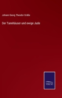 Der Tannhauser Und Ewige Jude 1141774194 Book Cover