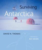 Surviving Antarctica 1554072948 Book Cover