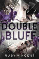 Double Bluff : A Why Choose Romantic Mystery 1959297376 Book Cover