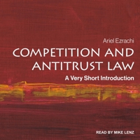 Competition and Antitrust Law: A Very Short Introduction 0198860307 Book Cover