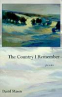 The Country I Remember 1885266200 Book Cover