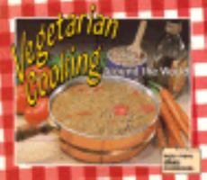 Vegetarian Cooking Around the World (Easy Menu Ethnic Cookbooks) 082250927X Book Cover