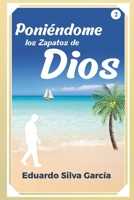 Poniendome los Zapatos de Dios (Desde los Zapatos de Dios) (Spanish Edition) B0GNK4VDTP Book Cover