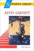 Sports Great Kevin Garnett (Sports Great Books) 0766012638 Book Cover