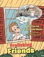 Frolicking Friends B0CYWHLX4B Book Cover