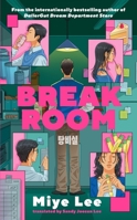 Break Room: The Suspense-Filled Workplace Thriller by the Internationally Bestselling Author of the Dallergut Duology B0DWTBLF86 Book Cover