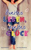 Zweites Leben, zweites Glück 3743164825 Book Cover