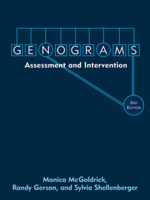 Genograms: Assessment and Intervention (Norton Professional Books)