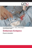 Embarazo Ectópico: El gran simulador 365908266X Book Cover