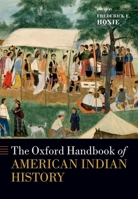 The Oxford Handbook of American Indian History 0197522696 Book Cover