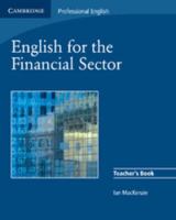 English for the Financial Sector Teacher's Book 0521547261 Book Cover