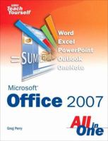 Sams Teach Yourself Microsoft(R) Office 2007 All in One (Sams Teach Yourself) 0672329018 Book Cover