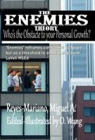 The Enemies Theory: Who's the Obstacle to your Personal Growth B0FF2CGHY4 Book Cover