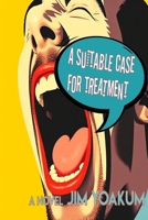 A Suitable Case For Treatment B0GYHCWLMZ Book Cover