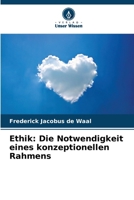 Ethik: Die Notwendigkeit eines konzeptionellen Rahmens (German Edition) 6207428838 Book Cover