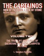 The Cartainos: Men of Passion • Men of Stone: Second Edition: VOLUME TWO (The Cartainos: The Originals) 0999311166 Book Cover