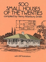 500 Small Houses of the Twenties 0486263002 Book Cover