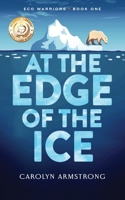 At the Edge of the Ice B0C8C2Z42T Book Cover