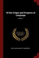 Of the Origin and Progress of Language 1016567987 Book Cover