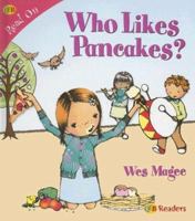 Who Likes Pancakes? (Read on) 1595660917 Book Cover