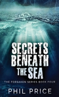 Secrets Beneath The Sea 4824116155 Book Cover