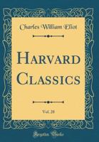 Essays English and American (Harvard Classics, Part 28) 9356319928 Book Cover