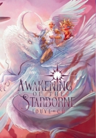 AWAKENING of the Starborne (The Game of Endings and Beginnings) B0FQNRQLDD Book Cover
