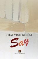 Say - Chuyen Tinh Trong CA DAO 1976420652 Book Cover