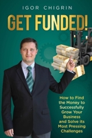 Get Funded! 1775059103 Book Cover