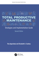 Total Productive Maintenance: Strategies and Implementation Guide 1032223375 Book Cover