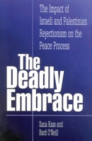 The Deadly Embrace 0761805354 Book Cover