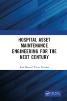 Hospital Asset Maintenance Engineering for Next Century 1041106483 Book Cover