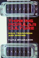 Thinking Popular Culture: War, Terrorism and Writing 1138260177 Book Cover