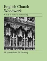 English Church Woodwork 190521765X Book Cover