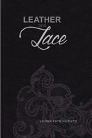 Leather and Lace 1480967831 Book Cover