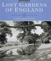 Lost Gardens of England: From the Archives of "Country Life" 185410991X Book Cover
