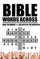 BIBLE WORDS ACROSS 148287010X Book Cover