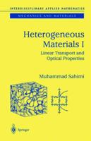 Heterogeneous Materials I: Linear Transport and Optical Properties 0387001670 Book Cover