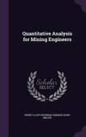 Quantitative Analysis for Mining Engineers 101707836X Book Cover