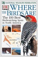 Where the Birds Are 0789471698 Book Cover